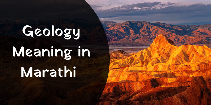 Geology-Meaning-in-Marathi