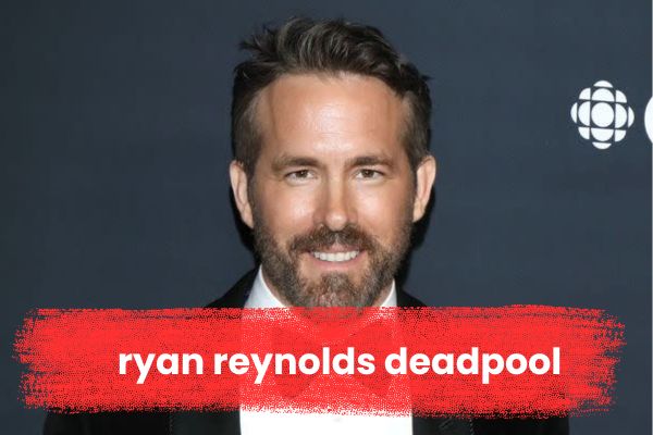 Ryan Reynolds Net Worth